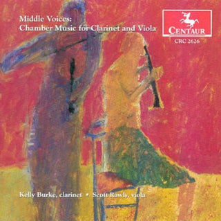the album cover for Clarke / Riley / Burke / Rawls / Tollefson / Rose - Middle Voices: Chamber Music for Clarinet & Viola