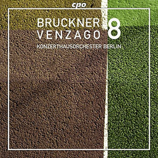 the album cover for Venzago / Konzerthausorchester Berlin - Sym 8 in C minor