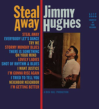 Jimmy Hughes- Steal Away