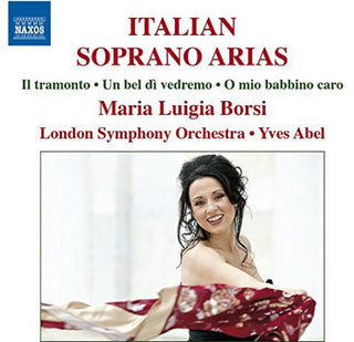 the album cover for Maria Luigia Borsi - Italian Soprano Arias
