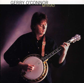 the album cover for Gerry Oconnor - Myraid