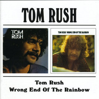 the album cover for Tom Rush - Tom Rush/Wrong End Of The Rainbow [Import]