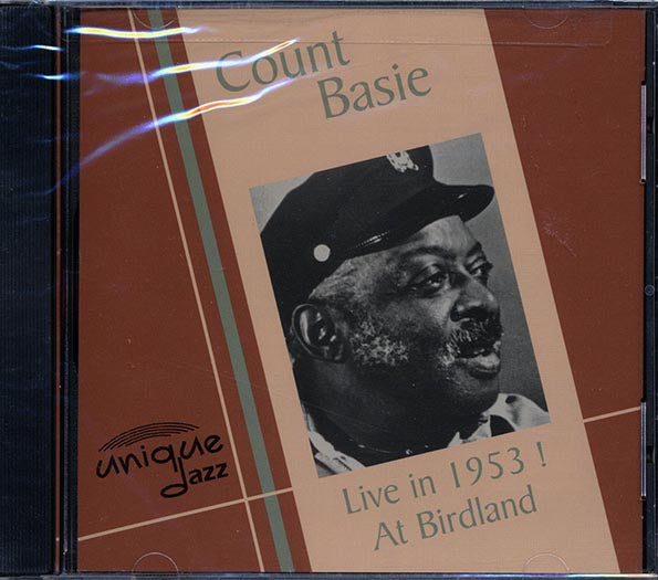 Count Basie- Live In 1953! At Birdland