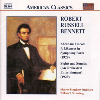 the album cover for William Stromberg - Abraham Lincoln: Likeness in Symphony