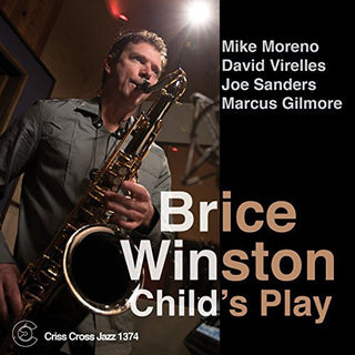 the album cover for Brice Winston - Winston, Brice : Childs Play