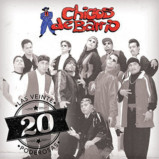 the album cover for Chicos De Barrio - 20 Poderosas