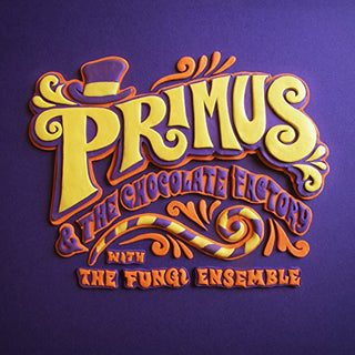 the album cover for Primus - Primus & the Chocolate Factory with the Fungi Ense