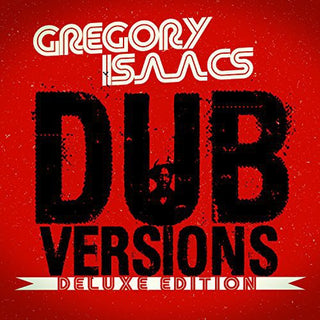 the album cover for Gregory Isaacs - Dub Versions (Deluxe Edition)