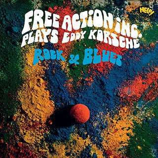 the album cover for Free Action Inc - Plays Eddy Korsche Rock & Blues (Blk) [Deluxe] [180 Gram]
