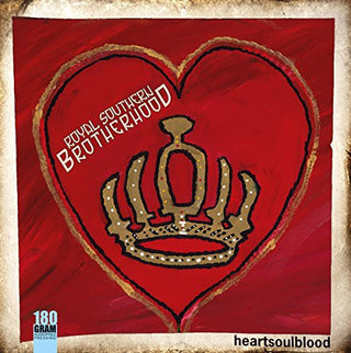 Royal Southern Brotherhood- Heartsoulblood