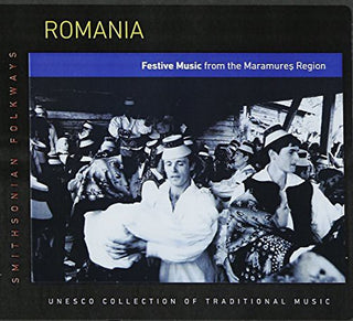 the album cover for Romania Festive Music From The Maramures / Var - Romania: Festive Music from the Maramures / Various