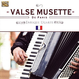 the album cover for Enrique Ugarte - Valse Musette de Paris