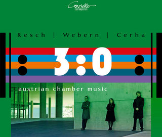 the album cover for Resch / Webern / Cerha - Austrian Chamber Music