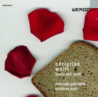 the album cover for Malcolm Goldstein / Matthias,Kaul - Wolff: Bread & Roses