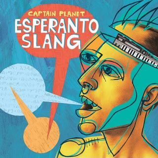 the album cover for Captain Planet - Esperanto Slang