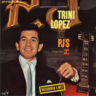 Trini Lopez- At PJ's: Recorded Live! (50th Anniversary)
