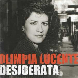 the album cover for Olimpia Lucente / Desiderata - Desiderata