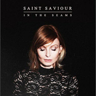 Saint Saviour- In the Seams