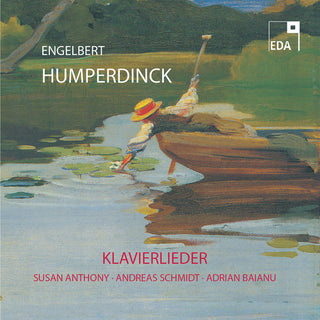 the album cover for Humperdinck / Anthony / Schmidt / Baianu - Humperdinck Songs