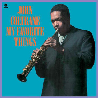 John Coltrane- My Favorite Things