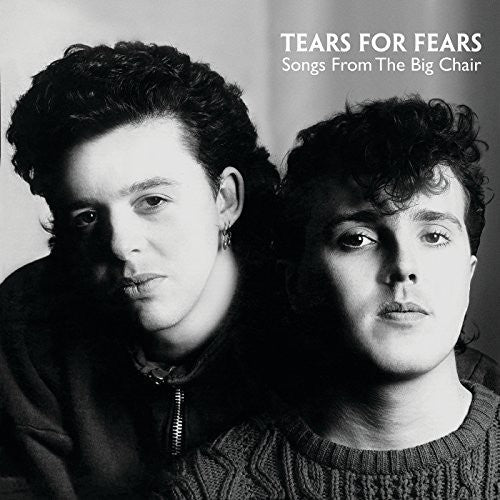 Tears For Fears- Songs From The Big Chair