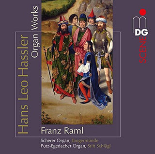the album cover for Hassler / Franz Raml - Organ Works