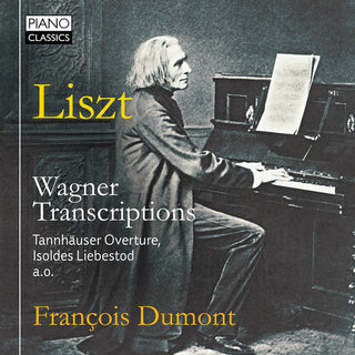 the album cover for Francois Dumont - Wagner Transcriptions