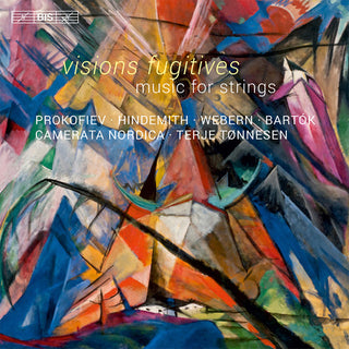 the album cover for Prokofiev / Bartok / Webern / Camerata Nordica - Visions Fugitives-Music for Strings