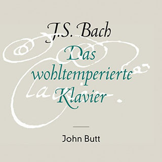 the album cover for John Butt - Das Wohltemperierte Klavier