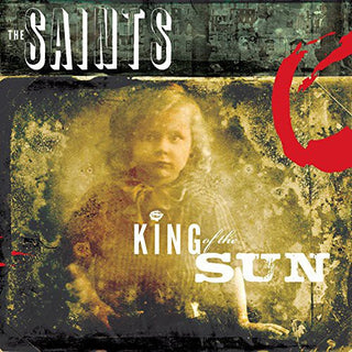 the album cover for The Saints - King Of The Sun / King Of The Midnight Sun [Digipak]