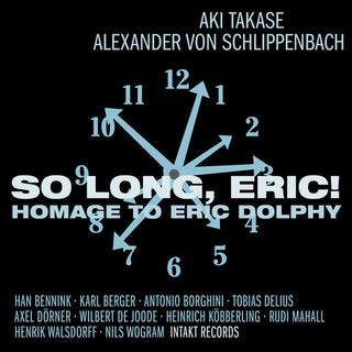 the album cover for Eric Dolphy - So Long Eric-Homage to Eric Dolphy
