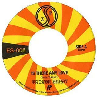 Trevor Dandy- Is There Any Love