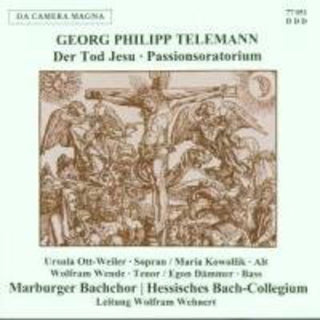 the album cover for Telemann / Ott-Weiler / Wende / Bachchor - Der Tod Jesu