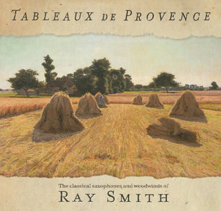 the album cover for Maurice / Mozart / Smith - Tableaux de Provence