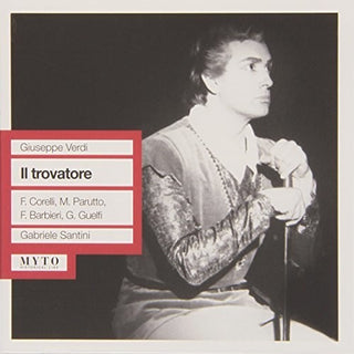 the album cover for Verdi / Barbieri / Nscoh / Santini - Il Trovatore