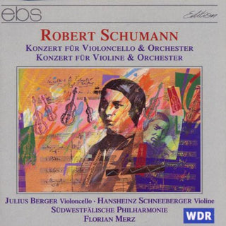 the album cover for Schumann / Berger / Schneeberger UA - Con for Violon Cello