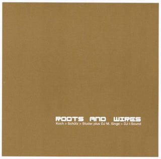 the album cover for Fredy Studer - Roots & Wires