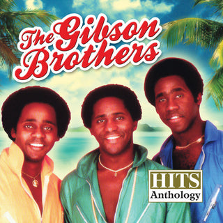 the album cover for Gibson Brothers - Hits Anthology