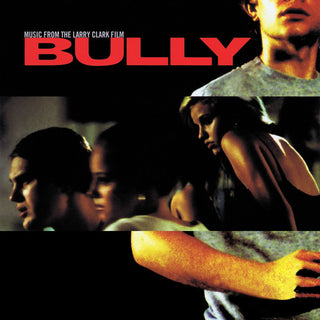 the album cover for Bully Music From Larry Clark Film / Various - Bully (Music from Larry Clark Film) / Various