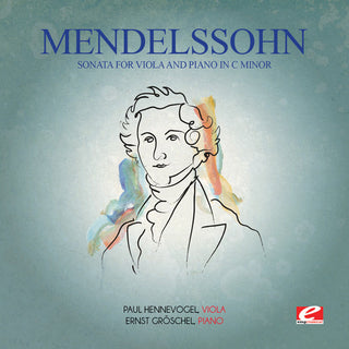 the album cover for Paul Hennevogel - Mendelssohn: Sonata for Viola & Piano in C minor