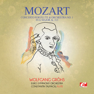 the album cover for Euro Symphony Orchestra - Concerto for Flute & Orchestra No. 1 in G Major K.