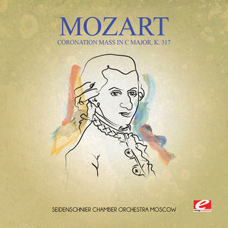 the album cover for Seidenschnier Chamber Orchestra Moscow - Coronation Mass in C Major, K. 317