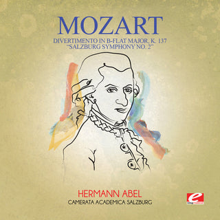 the album cover for Camerata Academica Salzburg - Divertimento in B-Flat Major K. 137 Salzburg Sym 2