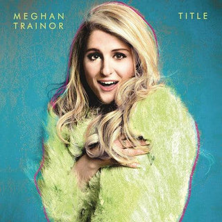 Meghan Trainor- Title