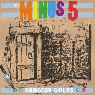 the album cover for The Minus 5 - Dungeon Golds