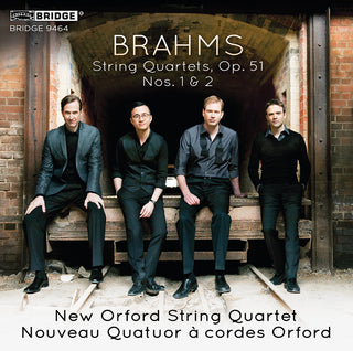 the album cover for Johannes Brahms / New Orford String Quartet - Brahms: String Quartets Op. 51 - Nos. 1&2