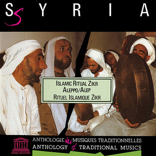 the album cover for Rifa'iyya Brotherhood of Aleppo - Syria: Islamic Ritual Zikr in Aleppo