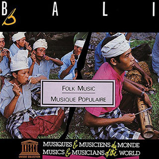 the album cover for Bali Folk Music / Various - Bali: Folk Music