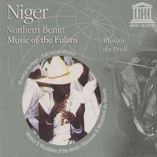 the album cover for Niger / Northern Benin Music Of The Fulani / Var - Niger / Northern Benin: Music of the Fulani