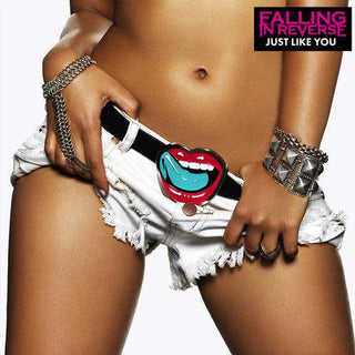 Falling in Reverse- Just Like You